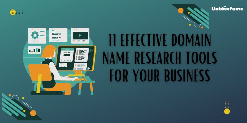 11 Effective Domain Name Research Tools for Your Business