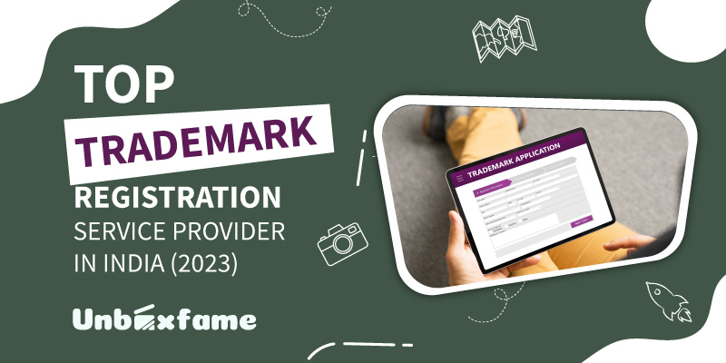 Top Trademark Registration Service Provider In India (2023)