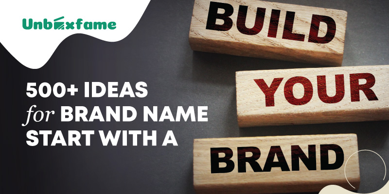 500+ Ideas for Brand Name Start with A