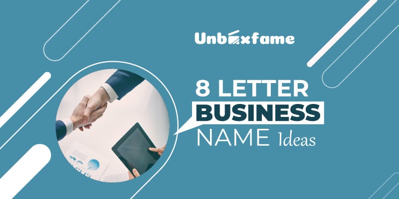 8 letter Business Name Ideas