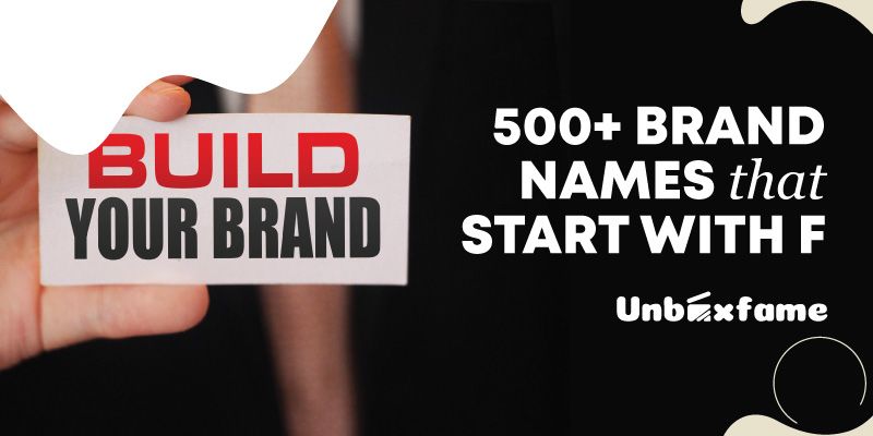 500+ Ideas for Brand Name Start with F