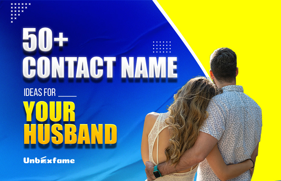 contact name ideas for husband