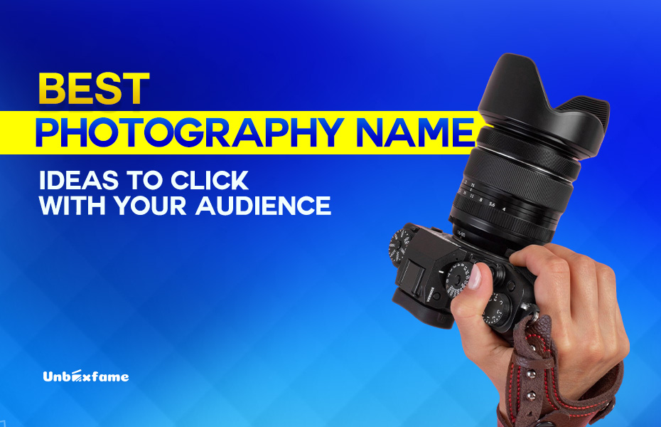 Best Photography Name Ideas to Click With Your Audience