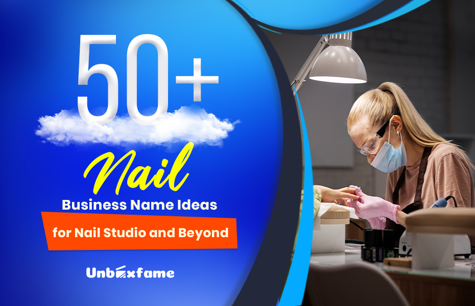 50+ Nail Business Name Ideas for Nail Studio and Beyond