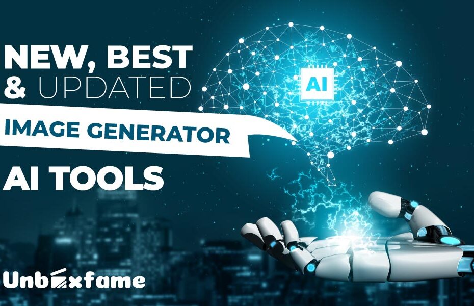 New, Best & Updated Image Generator AI Tools