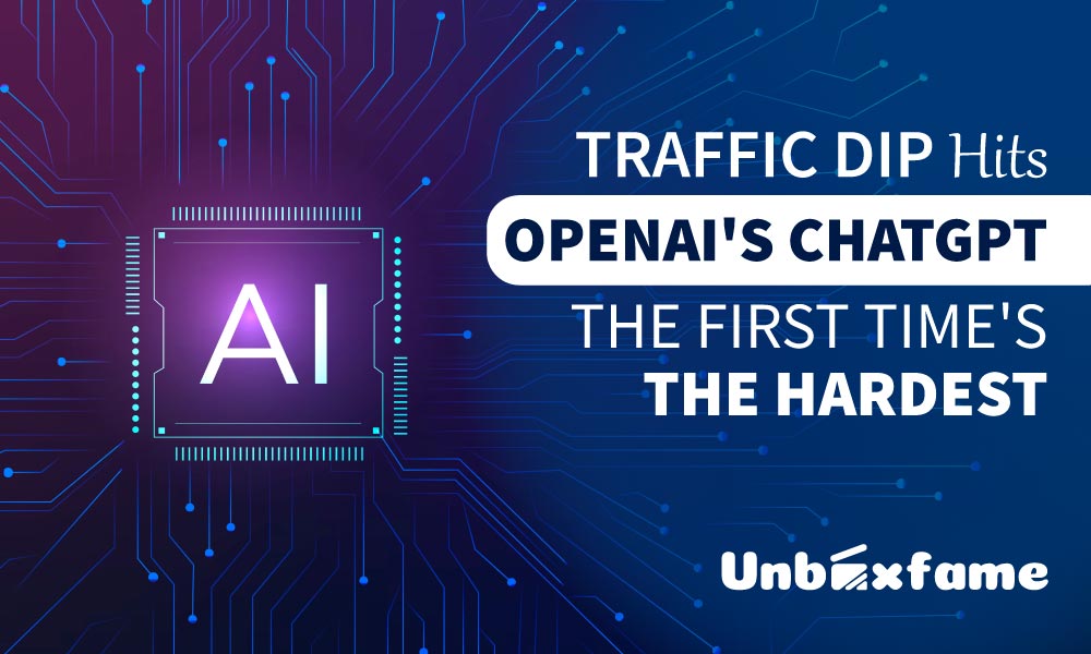 Traffic Dip Hits OpenAI’s ChatGPT: The First Time’s The Hardest