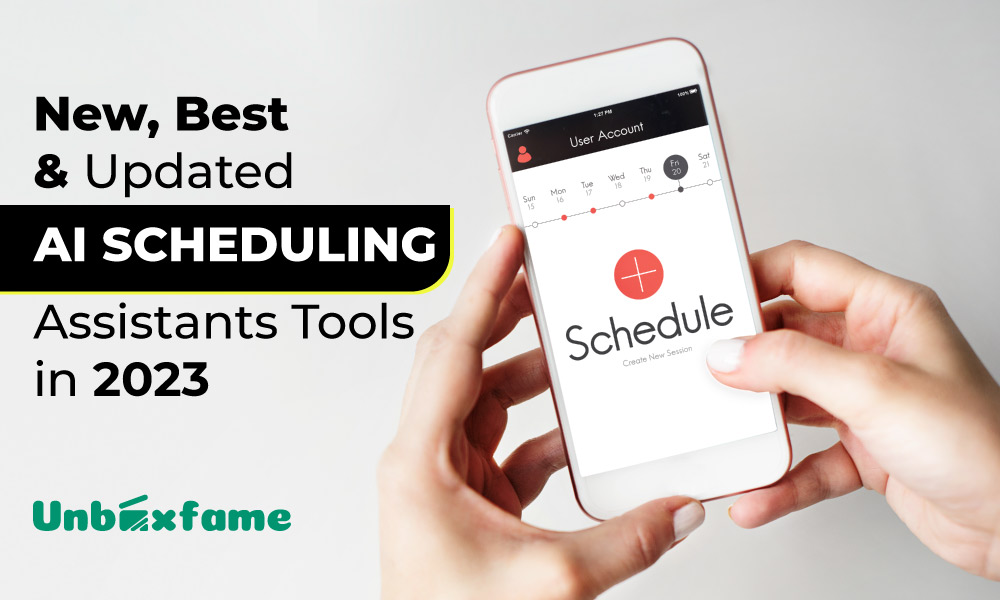 New, Best & Updated AI Scheduling Assistants Tool in 2023